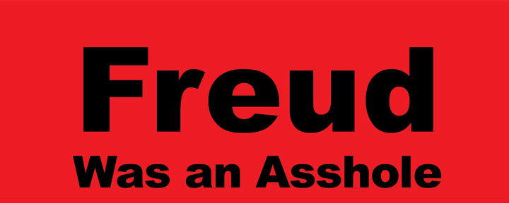 FreudwasanAsshole.com